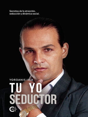 cover image of Tu yo seductor